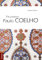 Faszination Paulo Coelho