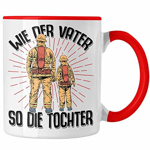 Trendation - Feuerwehr Tochter Tasse Geschenke Zubehör Lustig Einsatz Geburtstag Spruch Wie Der Vater So Die Tochter (Rot)