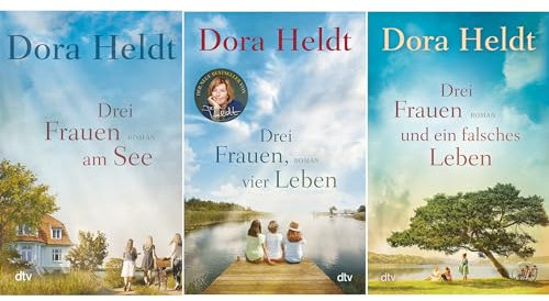 Die Haus am See-Reihe: »Drei Frauen am See« + »Drei Frauen, vier Leben« + »Drei Frauen und ein falsches Leben«
