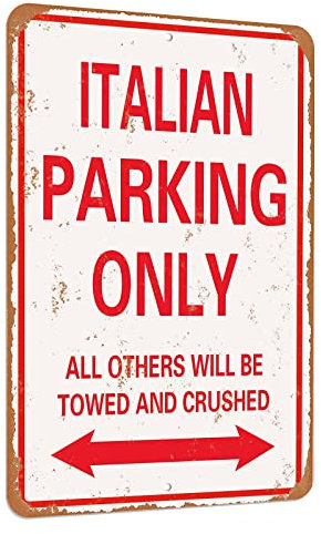 Daxionry 30,5 x 20,3 cm – Italienisches Parking Only Vintage-Look lustiges Metall-Blechschild aus Aluminium