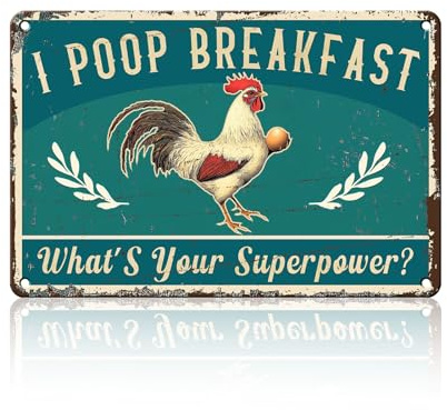 Chickens Vintage-Blechschild I Poop Breakfast What's Your Superpower, lustiges Hühnerstall, Metall-Blechschild für Bauernhaus, Bauernhof, Kükenstall, Wanddekoration, 20,3 x 30,5 cm