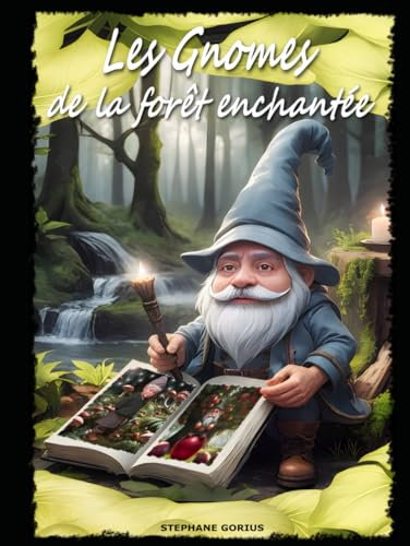 Les Gnomes de la forêt enchantée