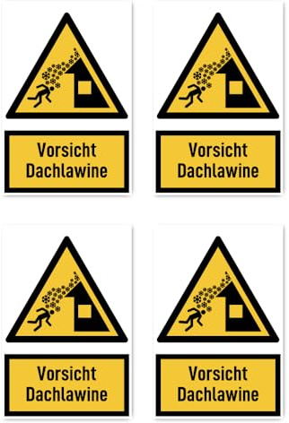 Aufkleber: 150x100 mm, 4 Stück - Vorsicht Dachlawine - Warnzeichen mit Text (deutsch) (gelb/schwarz) - hochkant - W040 - DIN EN ISO 7010 / ASR A1.3