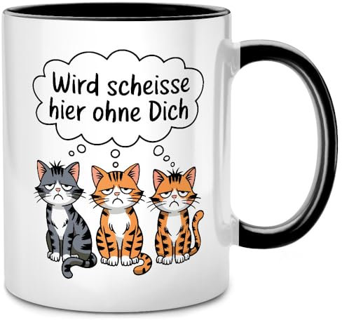 Seness Wird scheisse hier ohne dich Tasse mit Spruch lustig, Abschiedsgeschenk Kollegen Jobwechsel, beste Kollegin Abschied Geschenk witzig, Lieblingskollegin, Rente Ruhestand Renteneintritt (Cats)