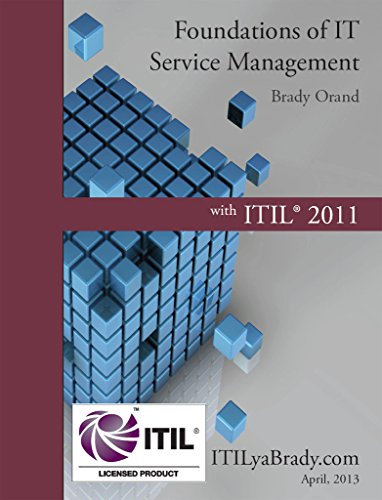 Foundations of IT Service Management with ITIL 2011: ITIL Foundations Course in a Book (English Edition)