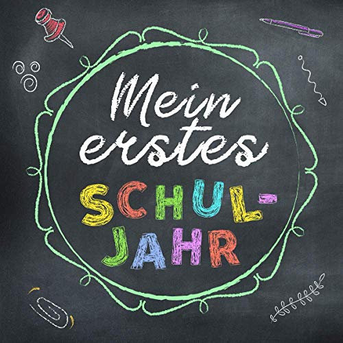 MEIN ERSTES SCHULJAHR: Erinnerungsbuch zum Schulanfang ★ Mit Farbe ★