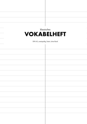 Vokabelheft DIN A5, 2 Spalten, linierte Seiten, 120 Seiten: Dein Vokabelheft für Englisch, Spanisch, Französisch, Italienisch, Latein und viele Sprachen mehr