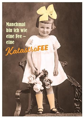Gutsch Verlag Lustige Vintage Postkarte mit Spruch 'Manchmal bin ich wie eine Fee – eine Katastrofee', Retro-Design, Humorvolle Postkarte für Freunde & Familie, Witzige Geschenkidee