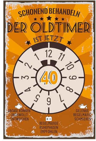 Retro Blechschild Schild 40 Geburtstag, Geschenke für 40 Geburtstag Mann, Geschenkidee zum 40. Jahrestag, lustiges Schild 40 Geburtstag Oldtimer Deko als Geburtstagskarte, Metallschild 20x30cm