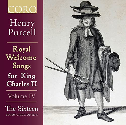Purcell: Royal Welcome Songs for King Charles II, Vol. 4