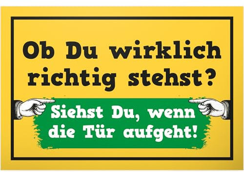 DankeDir! Ob Du wirklich richtig stehst Tür - Schild 30 x 20 cm - Spruchschild Geburtstagsgeschenk Türschild lustiger Spruch - Geschenk Party Partydeko Deko Büro Geschenkidee Kollegen Freunde