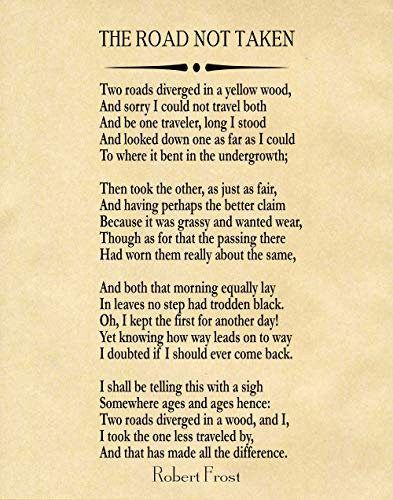 The Road Not Taken by Robert Frost 1916 Great American Poetry Wall Art Poetry Prints Poetry Poster (28cm x 36cm, Parchment)