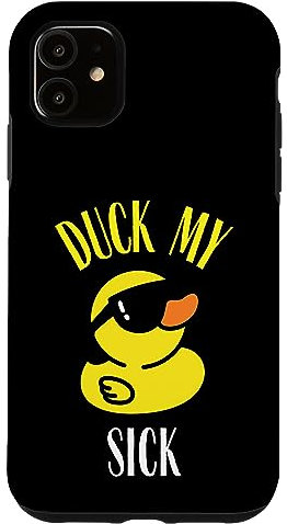 Hülle für iPhone 11 Duck My Sick Lustige süße Gummi-Enten-Sonnenbrille Dirty Joke