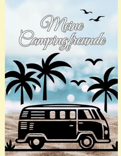 Meine Campingfreunde