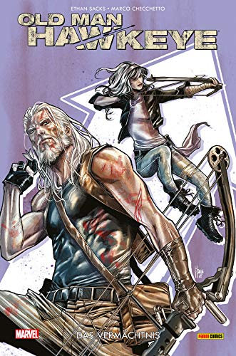Old Man Hawkeye 2 - Das Vermächtnis: Bd. 2: Das Vermächtnis