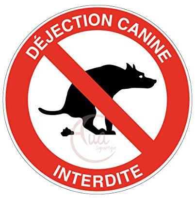 AUA SIGNALETIQUE - Panneau Déjection Canine Interdite - Ø 650 mm, PVC 1.5mm