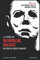 Das nerdige Quiz zu Michael Myers: 111 Fragen zur Horror-Ikone aus dem Halloween-Franchise