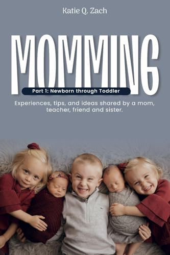 MOMMING: All Moms Are Momming!