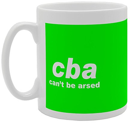 Coralgraph Inc MG2661 cba Can't Be Arsed Novelty Gift Printed Tea Coffee Ceramic Mug