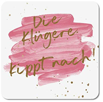 Interluxe leuchtender LED Untersetzer aus Hartschaum Die Klügere kippt nach (Weiss) Partydeko für Bardeko