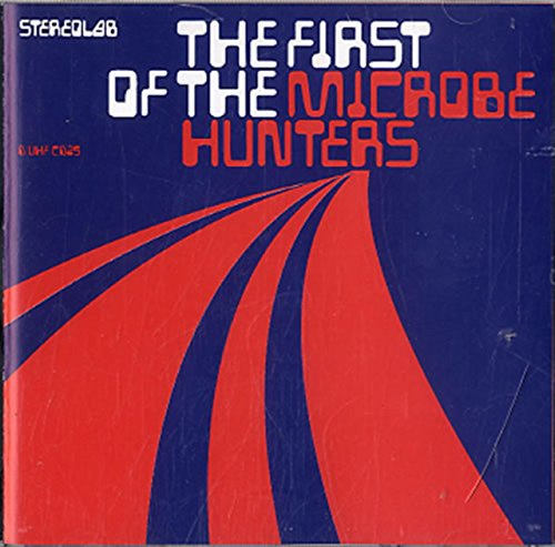 The First of the Microbe Hunters