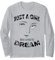 Just a Girl Who Loves to Dream Motivational Long Sleeve T-Shirt