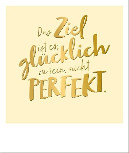 Postkarte mit inspirierendem Spruch: Ziel Glücklich in edler Goldfolie