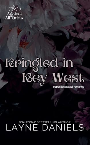 Kringled in Key West (Against All Odds, Band 2)