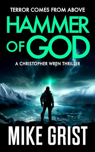 Hammer of God (Chris Wren Thrillers Book 10) (English Edition)