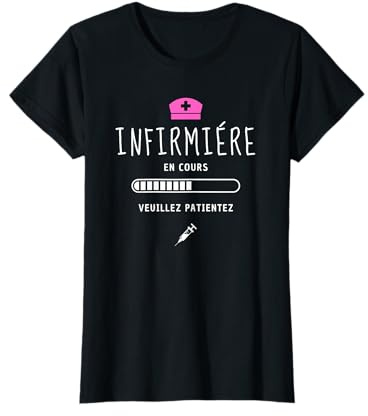 Tee shirt futur infirmiére étudiante humour infirmiére fille T-Shirt