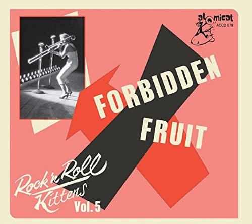 Rock'n'Roll Kittens Vol.5 - Forbidden Fruit