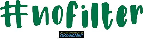 CLICKANDPRINT Aufkleber » Hashtag no filter, 280x58,0cm, Grün • Dekoaufkleber / Autoaufkleber / Sticker / Decal / Vinyl