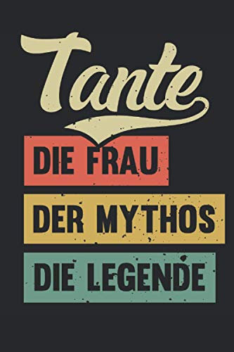Tante Die Frau Der Mythos Die Legende: Tante Notizbuch (liniert) Vintage