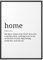 Papierschmiede® Definition Home, B2 (50x70 cm) Poster für Wohnzimmer, Schlafzimmer, Küche, Esszimmer, Wandbild Geschenk Wanddeko Spruch English - ohne Rahmen