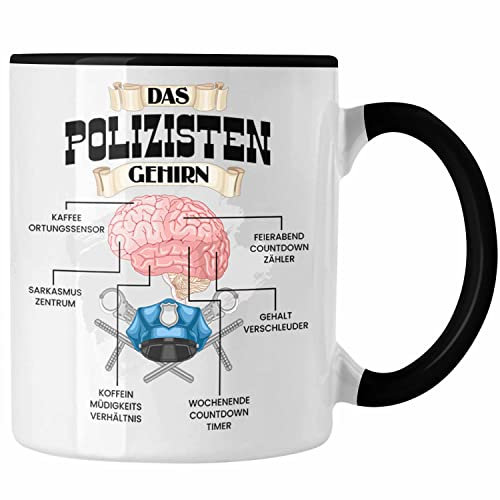 Trendation - Polozisten Tasse Lustiges Geschenk für Polizei Polizisten Spruch Becher Geburtstag Weihnachten (Schwarz)