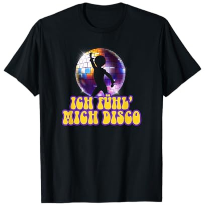 Ich fühl Mich Disco Disko Malle Steiffen Christian Schlager T-Shirt