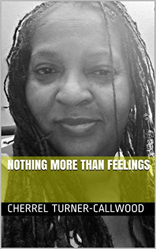Nothing More Than Feelings (English Edition)