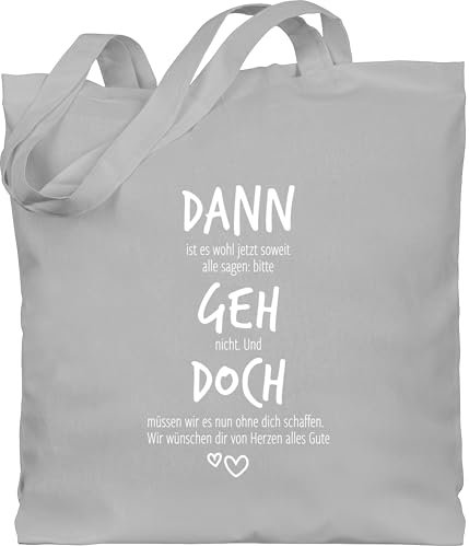 Baumwolltasche - Kollegen - Taschen - Dann geh doch mit Herzen | Abschiedsgeschenk berufliche Veränderung | Verabschiedung bei Karrieresprung | Alles Gute beim Jobwechsel | Abschiedsgeschenk