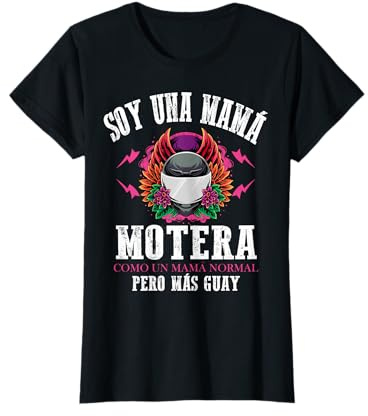 Mujer Motociclista Soy una Mamá Motera Camiseta