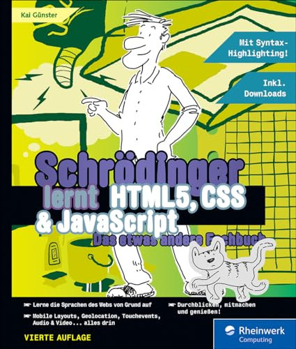 Schrödinger lernt HTML5, CSS und JavaScript: Das etwas andere Fachbuch – seitentreues E-Book in Farbe für Fire-Tablets und Kindle-Apps