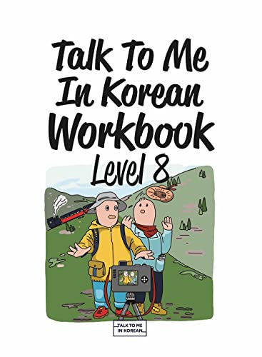Talk To Me In Korean Workbook - Level 8