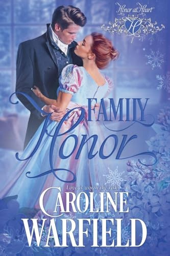 Family Honor (Honor at Heart, Band 1)