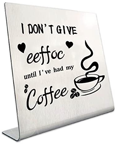 CREATCABIN Büroschilder Schreibtischdekorationen Schild Tafel Couchtisch Geschenke Edelstahl Für Zuhause Kabine Tisch Regal Kaffeeliebhaber Café Bar Frauen Männer Chef Kollegen Kollegen 10x10x3 cm