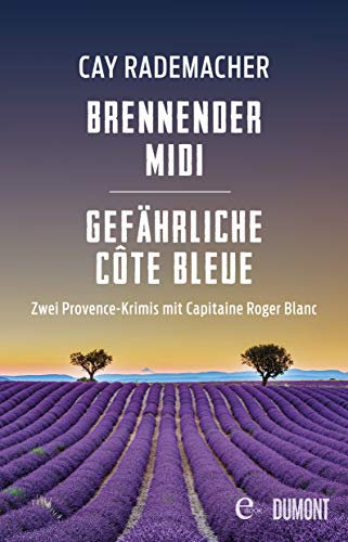 Brennender Midi / Gefährliche Côte Bleue: Zwei Provence-Krimis in einem eBook (Provence-Krimi Sammelband 2)