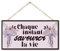 CARISPIBET Chaque instant Enseignes decoratives pour chez vous décoration pour le salon affiche de maison 15 x 30 cm