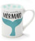 Our Name Is Mud Mermaid Mug