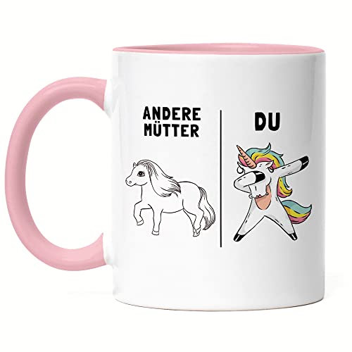 Hey!Print Andere Mütter Du Tasse Rosa beste Mutter Mama der Welt Geschenk Einhorn Lustig Geburtstag Muttertag Sohn Tochter