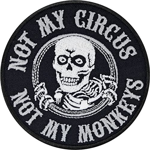 Totenkopf Patch Not my circus - not my monkeys Spaß Aufbügler Biker Aufnäher Bügelbilder zum annähen/aufbügeln | Geschenk Applikation für alle Stoffe | 80x80mm
