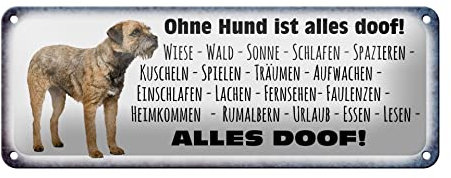 FEMER Blechschild Spruch 27x10cm Ohne Hund ist Alles doof Dekoration