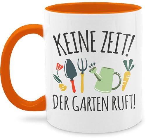 Tasse Tassen 325ml - Deko Hobby - Keine Zeit Der Garten ruft I Geschenk Gärtner I Hobbygärtner I Gartenliebhaber - 325 ml - Orange - geschenke gartenfreunde garden kakaobecher garten-geschenke